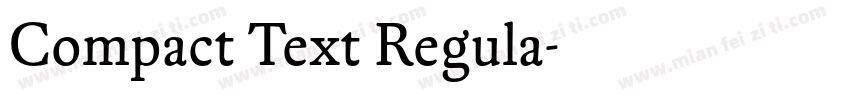 Compact Text Regula字体转换